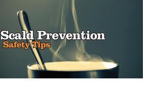 Scald Prevention Safety Tips