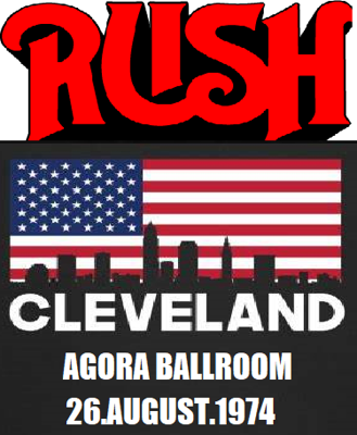 RUSH Agora Ballroom Cleveland, Ohio 